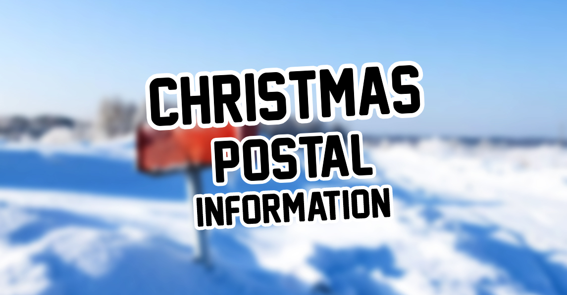 Christmas Postal Information 2024